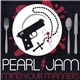 Pearl Jam - Mind Your Manners